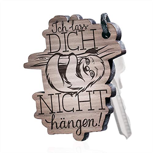 schenkYOU Premium Schlüsselanhänger aus Echtholz vorgraviert - personalisierte Geschenkidee zu für Muttertag- Gravur Faultier „Ich lass dich nicht hängen„ von schenkYOU