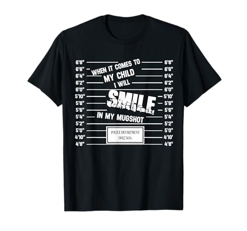 Lustig, wenn es um Mein Kind geht, werde ich in Meinem Fahndungsfoto lächeln T-Shirt von sean jaxx's design