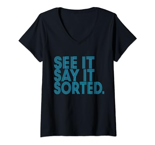 Damen sieh es sag es sortiert T-Shirt mit V-Ausschnitt von see it say it sorted