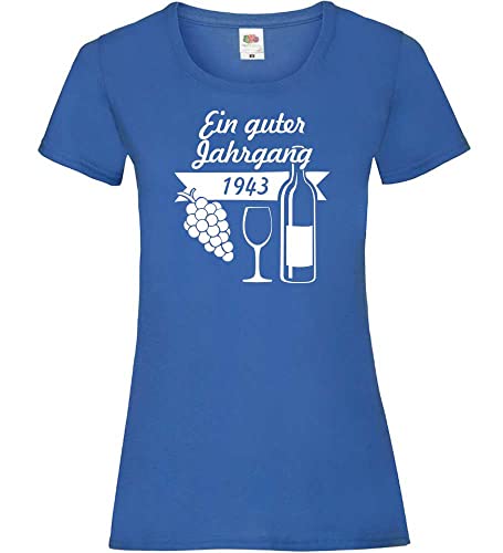 EIN guter Jahrgang 1943 Frauen Lady-Fit T-Shirt Royal XL von shirt84