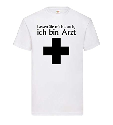 Lassen Sie Mich durch ich Bin Arzt Männer T-Shirt Weiß M von shirt84