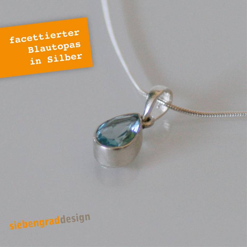 Silberkette - Collier Facettierter Topas Tropfen Aj von siebengrad
