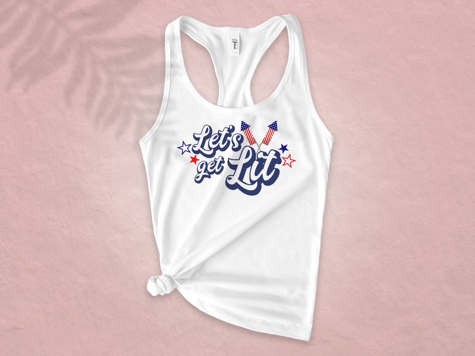 Let's Get Lit 4. Juli Shirt Für Frauen Gedruckt in Patriotic Rot, Weiß & Blau Auf Ein Tailliertes Weißes Racerback Tank Top Den Unabhängigkeitstag von snowypalms