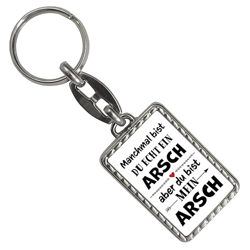 Manchmal bist du echt ein Arsch Schlüsselanhänger mit Bordüre ein lustiger Schlüsselring als Geschenkidee für deinen Freund zum Valentinstag oder Geburtstag von speecheese