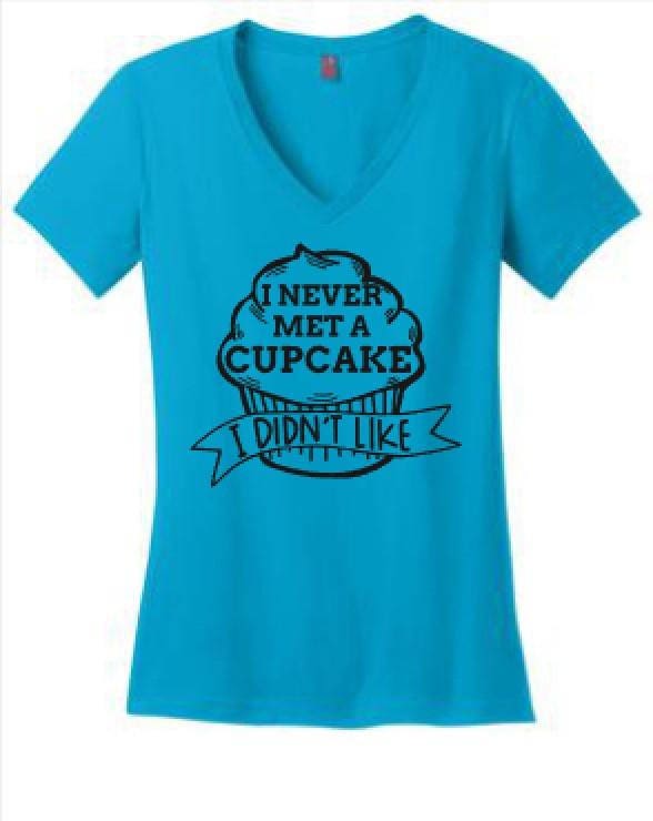 Ich Traf Nie Einen Cupcake, Ich Wusste Nicht, Wie Koch Chef Dessert Erwachsene Frauen-Grafik, T-Shirt Oder Tank Stil Trendige Modern von spillthebeansetc