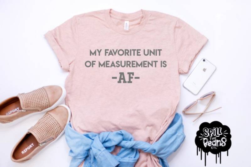 Lustiges Af-Messungs-Grafik-T-Shirt - Trendiges Frauen-T-Shirt von spillthebeansetc