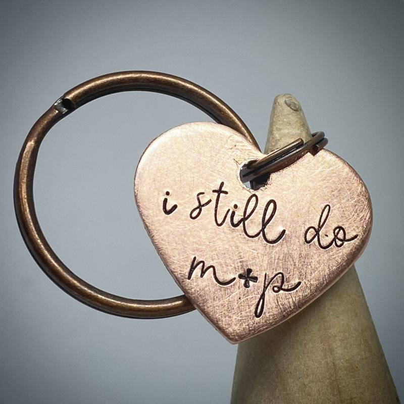 Personalisiert I Still Do Doppelseitig Handgestempelt Traditionell 7. Kupfer Hochzeit Jahrestag Geschenk Andenken Schlüsselanhänger von stampedbycheryl