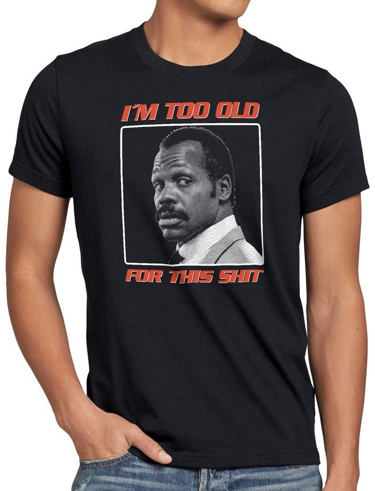 style3 Print-Shirt Herren T-Shirt This Shit danny glover too old von style3