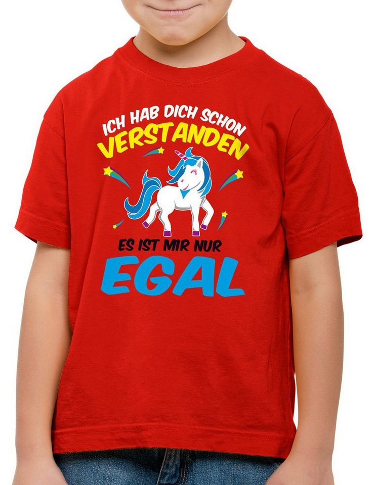 style3 Print-Shirt Kinder T-Shirt Ich hab dich schon verstanden nur egal Einhorn Unicorn Fun Spruch von style3