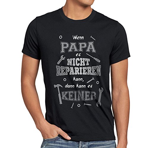style3 Wenn Papa es Nicht reparien kann dann kann es keiner! Herren T-Shirt Fun Shirt Spruch Funshirt, Größe:XXXL;Farbe:Schwarz von style3
