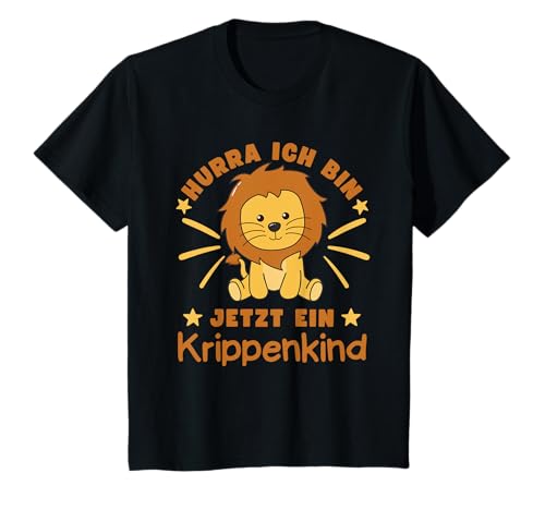 Hurra Ich Bin Jetzt Ein Krippenkind Löwe Kinder T-Shirt von süße Tier Kinderkrippe Motive jetzt entdecken