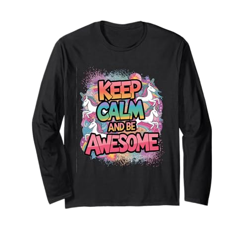 Tochter Keep Calm be Awesome Einhorn Ponny Mädchen pinkes Langarmshirt von süßes Regenbogen Einhörner Designs für Mädels
