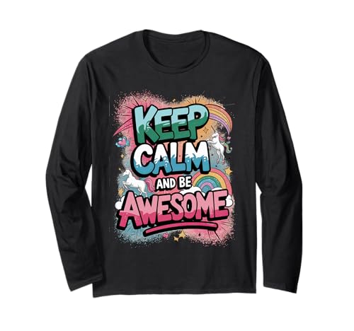 Tochter Keep Calm be Awesome Einhorn Ponny Mädchen pinkes Langarmshirt von süßes Regenbogen Einhörner Designs für Mädels