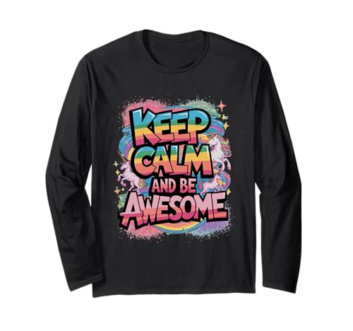 Tochter Keep Calm be Awesome Einhorn Ponny Mädchen pinkes Langarmshirt von süßes Regenbogen Einhörner Designs für Mädels