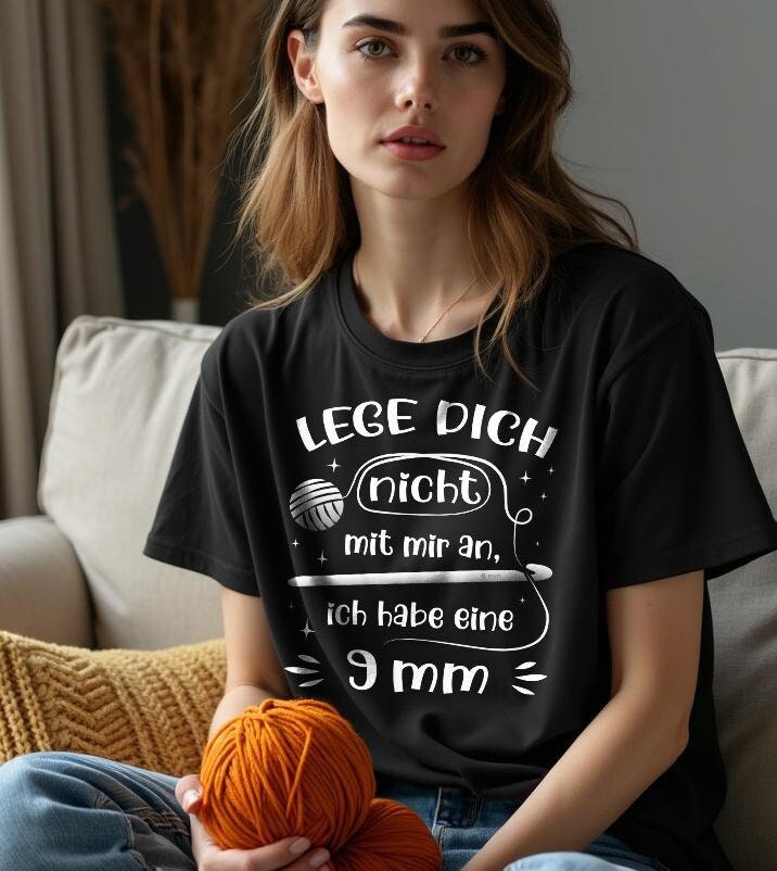 Lege Dich Nicht Mit Mir An - Lustiges Spruchshirt Häkeln Bio-Shirt von surihs