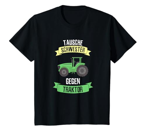 Kinder tausche schwester gegen traktor T-Shirt von tausche schwester gegen traktor