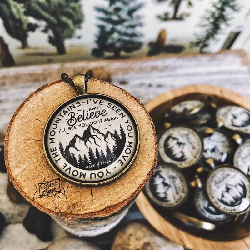 "Ich Habe Gesehen, Wie Du Die Berge Versetzt Hast - Und Ich Glaube, Werde Sehen, Dass Es Wieder Tust." "Ich Habe Gesehen, Wie Du Die Berge Versetzt Hast - Und Ich Glaube, Werde Sehen, Dass Es Wieder Tust." von theadoptshoppe