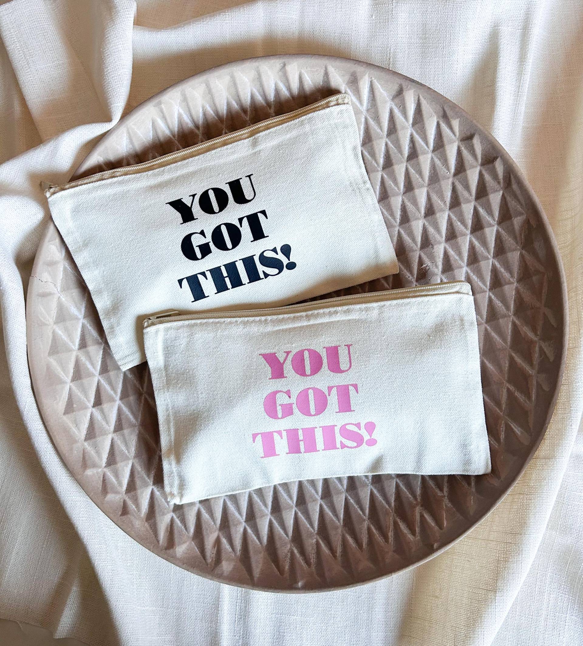 You Got This Pouch | Kosmetiktäschchen Handtaschen Organizer von theaugustclub