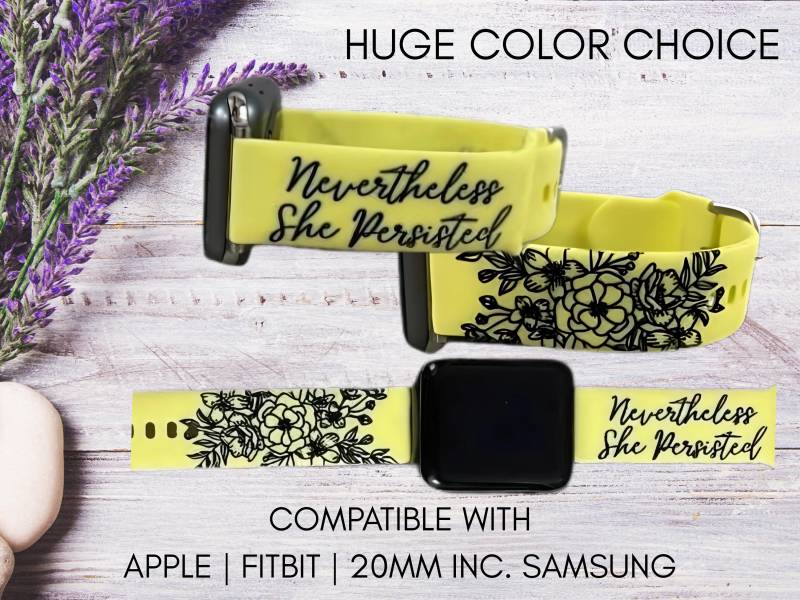 Trotzdem Beharrte Sie Auf Dem Apple® Watch Band Alle Serien | Größen Samsung® 20mm Fitbit® Versa 1 Und 2 Gravur| Inspirierend von thecraftyshambles