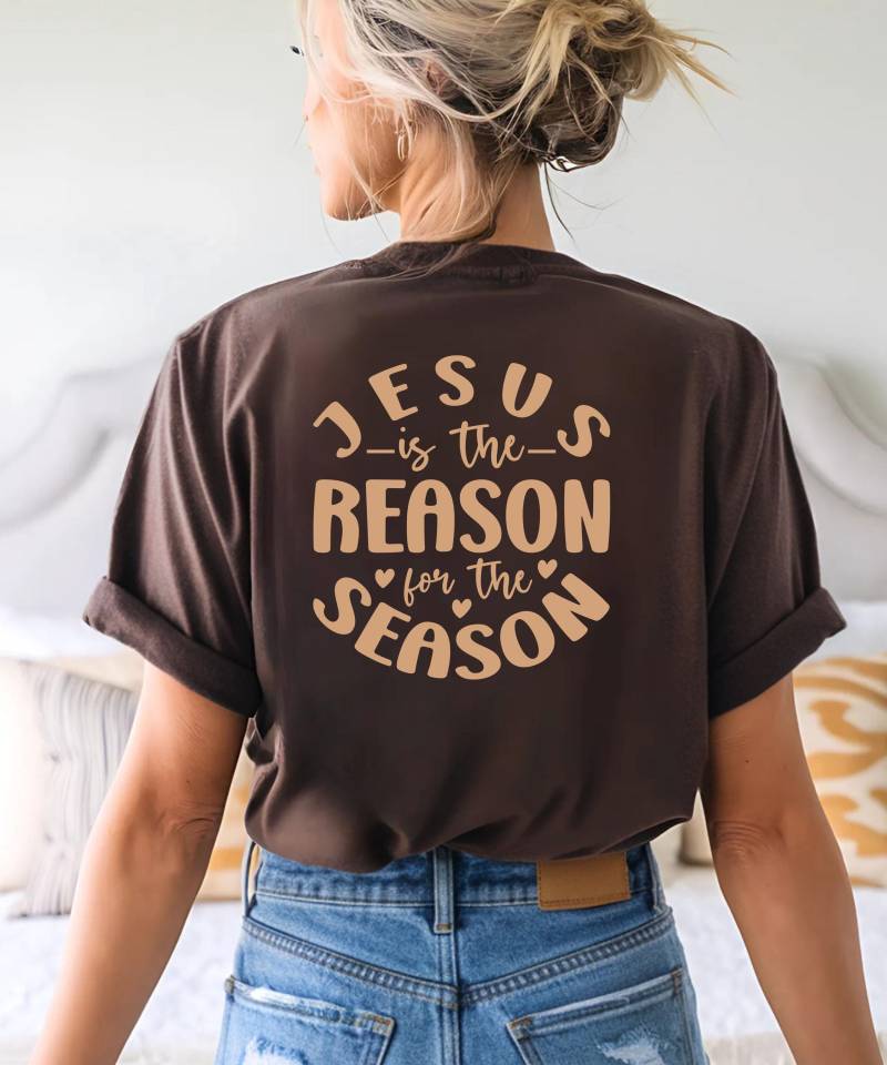 T-Shirt Jesus Is The Grund For Season, Xmas, Weihnachten, Christliches Shirt, Glaube, Religiöses Faith, Braun, Liebe, Jesus von thehopefulwomen