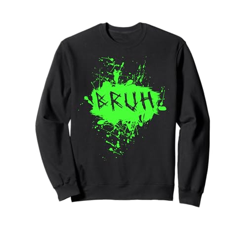 Bruh Lustiger Spruch Meme Bro Boy Mädchen Kinder Jugend Teenager Slang Sweatshirt von trendy Funny Sayings Bruh Meme Video Game co.