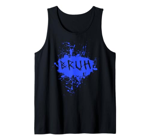 Bruh Lustiger Spruch Meme Bro Boy Mädchen Kinder Jugend Teenager Slang Tank Top von trendy Funny Sayings Bruh Meme Video Game co.
