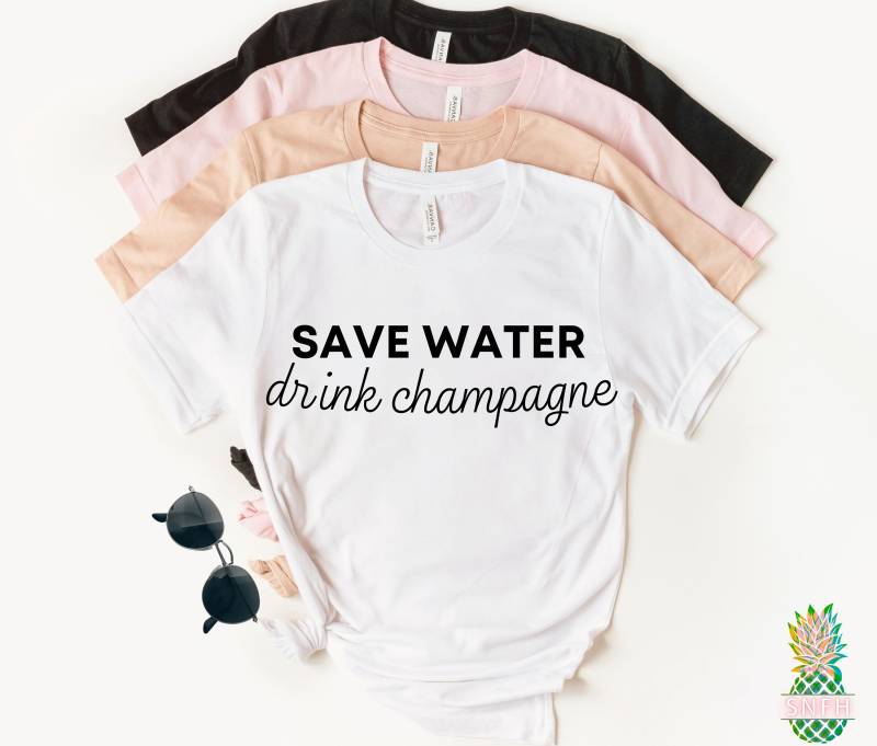 Spare Wasser, Trinke Champagner Dieses Champagner-Shirt Ist Ein Lustiges Brunch-Shirt Oder Junggesellinnenabschied-Shirt Trinkshirt Immer Tolles von trendythreadsapparel