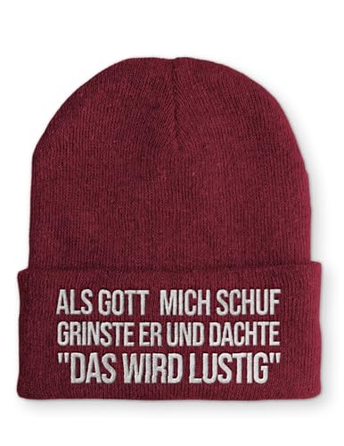 Als Gott mich schuf grinste er und dachte "Das wird lustig" Statement Beanie Mütze mit Spruch, Farbe: Bordeaux von tshirtladen