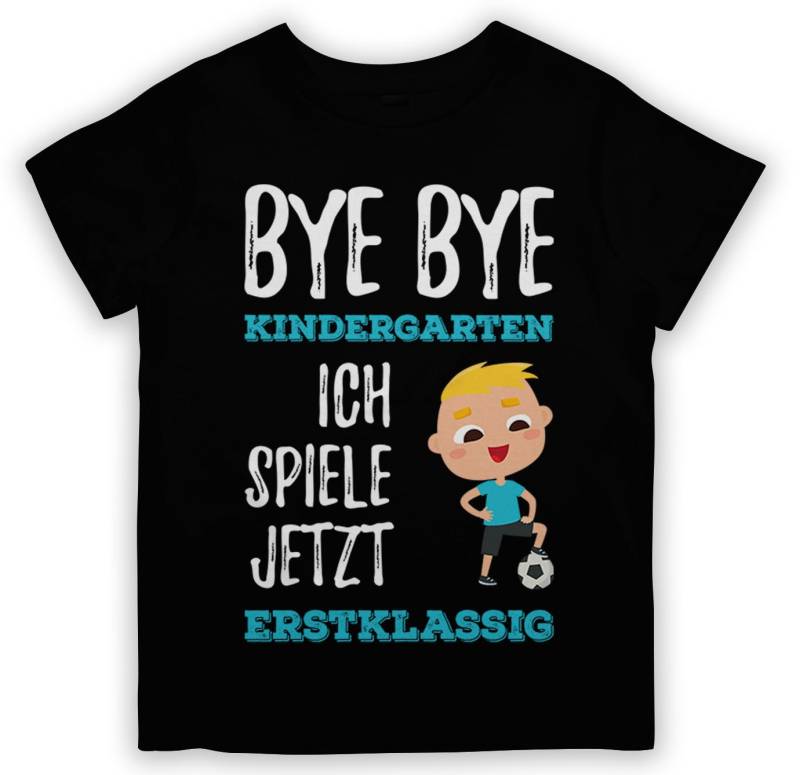 Bye Kindergarten Ich Spiele Jetzt Erstklassig Fußball Kinder T-Shirt von tshirtladen