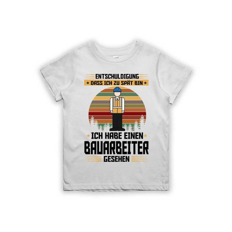 Entschuldigung Dass Ich Zu Spät Bin... Habe Einen Bauarbeiter Gesehen Kinder T-Shirt von tshirtladen