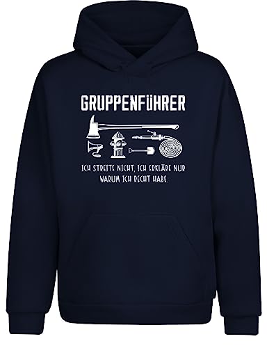 Feuerwehr Gruppenführer Ich streite Nicht, ich erkläre nur Warum ich Recht Habe Kapuzenhoodie, Farbe: Navy, Größe: XXX-Large von tshirtladen