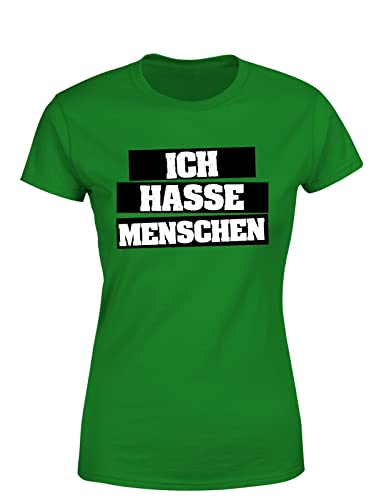 Ich Hasse Menschen lustiges Damen T-Shirt mit Statement, Farbe: Grün, Größe: Medium von tshirtladen