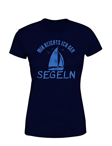 Mir reichts ich GEH Segeln Segelschiff Segelboot Kapitän Damen T-Shirt, Farbe: Navy, Größe: Small von tshirtladen