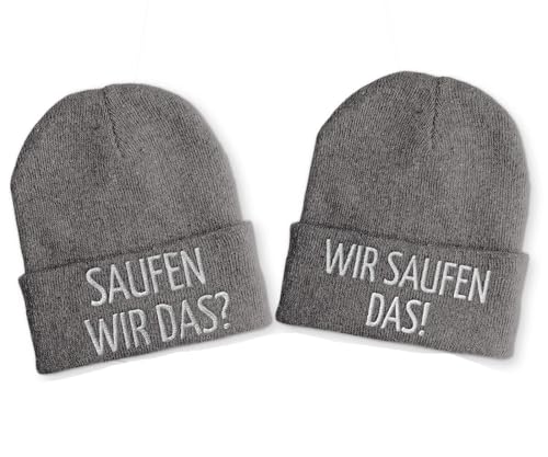 tshirtladen Duo Mütze Saufen wir das? Wir saufen das! - graue Statement-Wintermützen mit Stick - lustige Beanie Partnermützen für Apres-Ski, Party, JGA oder Freundesgruppen von tshirtladen