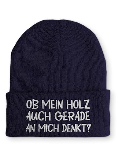 tshirtladen Beanie Ob Mein Holz auch an Mich Denkt? Wintermütze Mütze mit lustigem Spruch, Farbe: Navy von tshirtladen