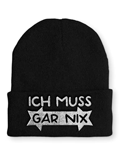 tshirtladen Ich muss garnix Statement Spruchmüze Beanie Mütze mit Spruch für Damen und Herren, Farbe: Black von tshirtladen