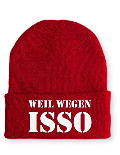 tshirtladen Weil Wegen Isso Statement Beanie Mütze mit Spruch, Farbe: Rot von tshirtladen