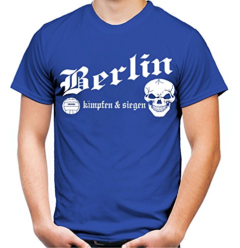 Berlin kämpfen & Siegen Männer und Herren T-Shirt | Fussball Ultras Geschenk | M1 (XL, Blau) von uglyshirt89
