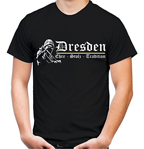 Dresden Ehre & Stolz Männer und Herren T-Shirt | Sport Ultras Geschenk | M1 FB (Schwarz, S) von uglyshirt89