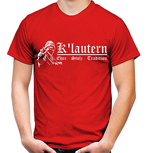 Kaiserslautern Ehre & Stolz Männer und Herren T-Shirt | Fussball Ultras Geschenk | M1 FB (Rot, M) von uglyshirt89