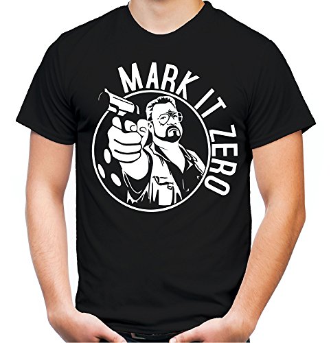 Mark it Zero Männer und Herren T-Shirt | Spruch The Big Lebowski Geschenk | M1 (XXL, Schwarz) von uglyshirt89
