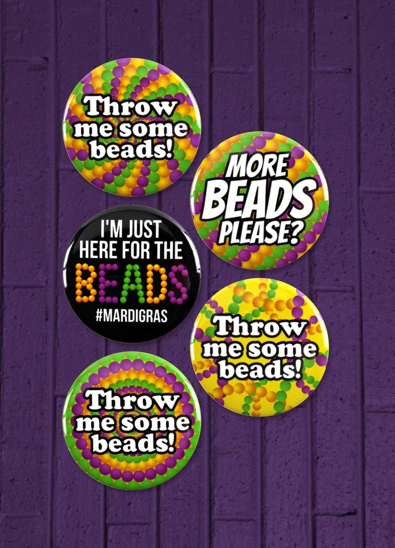 5Er Pack - Karneval Throw Me Einige Perlen Pinback Buttons Abzeichen 5, 7 cm von umakebuttons