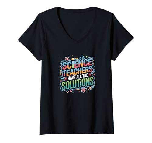 Damen Science Teachers Have All The Solutions Lustige Grafik T-Shirt mit V-Ausschnitt von unny Chemistry Physics Biology Teacher Designs