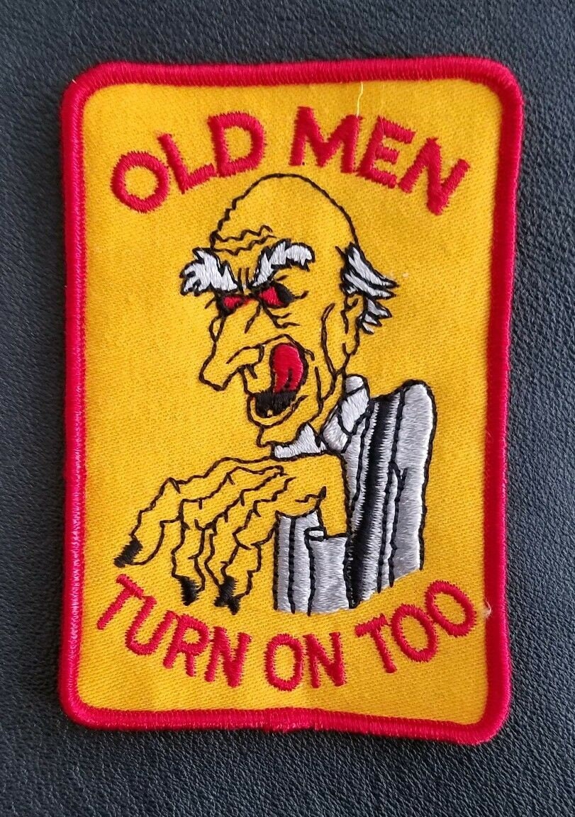 Old Men Turn Too - Vintage 70Er Jahre Humor Neuheit Aufnäher Biker von usMILITARYPATCHcom