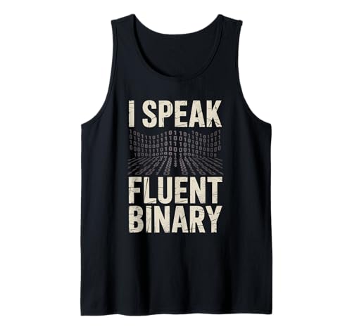 I Speak Fluent Binary Geeks Code Programmiercode für Männer Tank Top I Speak Fluent Binary Geeks Code Programmiercode für Männer Tank Top von vintage Binary Coding Coding Computer Geek Coder
