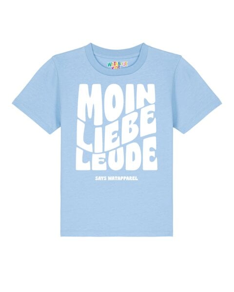 watabout.kids T-Shirt Kinder Moin liebe Leude von watabout.kids