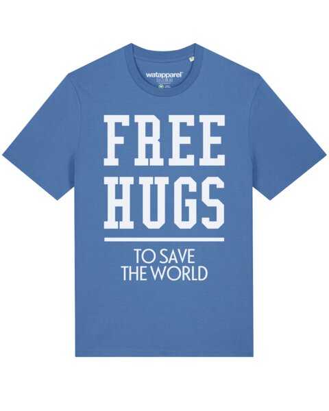 watapparel T-Shirt Unisex Free hugs to save the world von watapparel