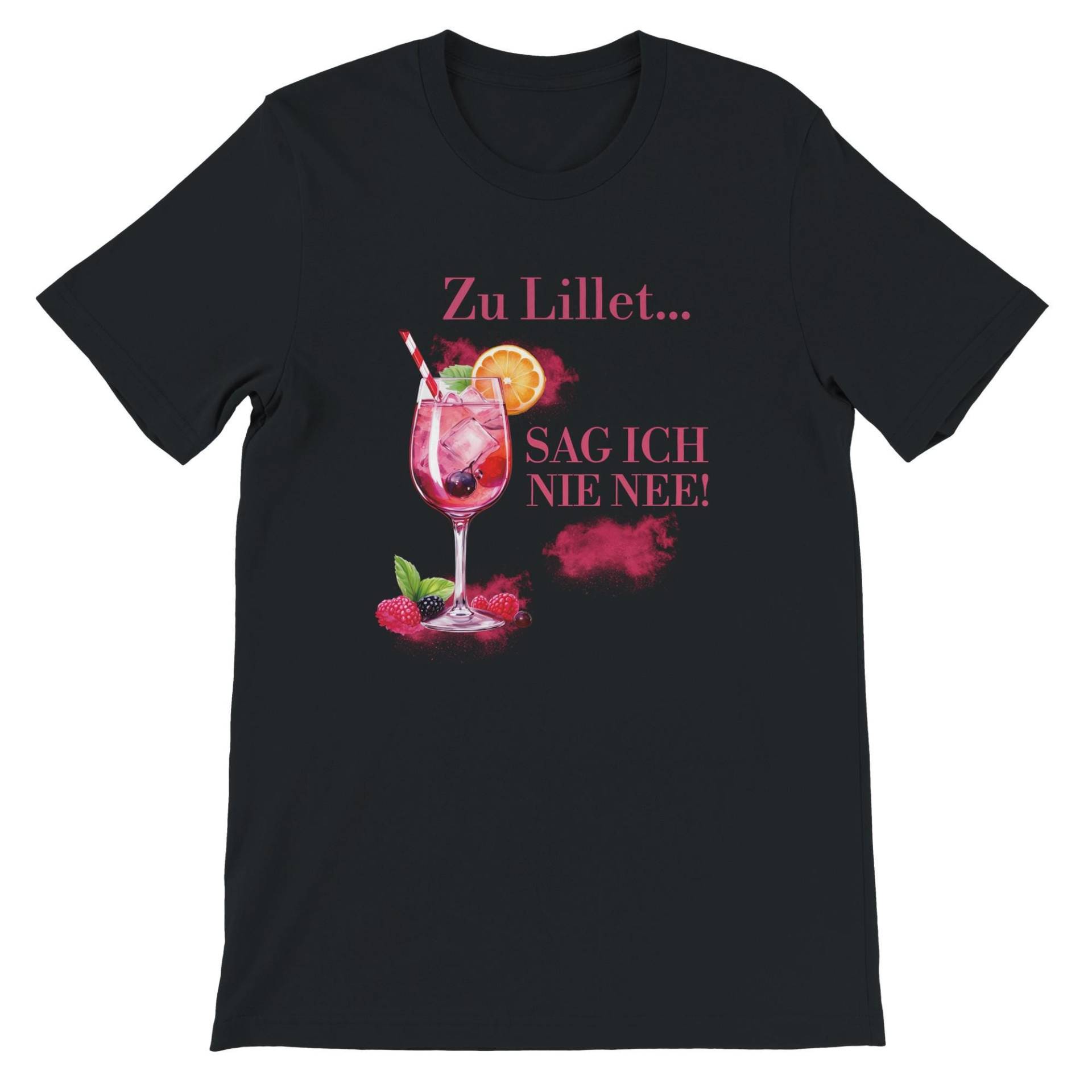 Zu Lillet Sag Ich Nie Nee T-Shirt | Lustiges Spruchshirt Damen & Herren Party, Sommer, Geschenkidee, Cocktail Shirt von wearlinear