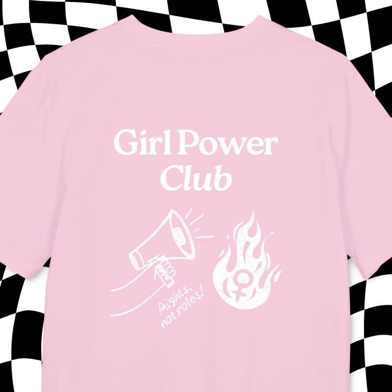 T Shirt Spruch | T-Shirt "Girl Power Club" Print Feminismus Gleichberechtigung Women Rights Empowerment von wearyourprintciple