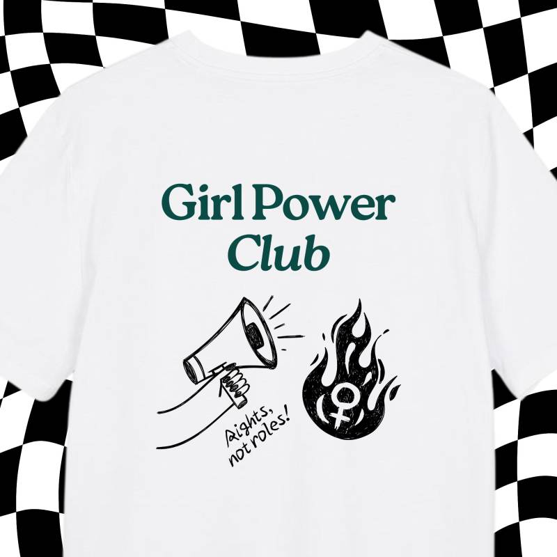 T Shirt Spruch | T-Shirt "Girl Power Club" Print Feminismus Gleichberechtigung Women Rights Empowerment von wearyourprintciple